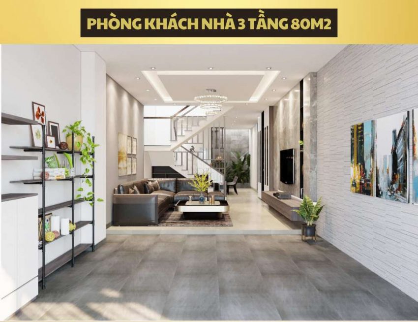 Thiết kế phòng khách nhà 3 tầng 80m2